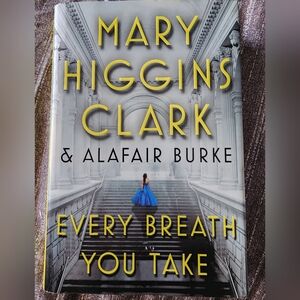 Hardcover - Mary Higgins Clark - Every Breath You Take